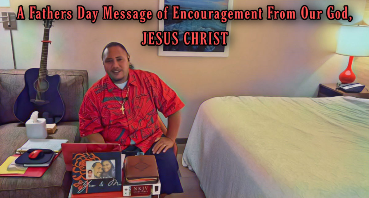 A Fathers Day Message From Jesus Christ Our God.